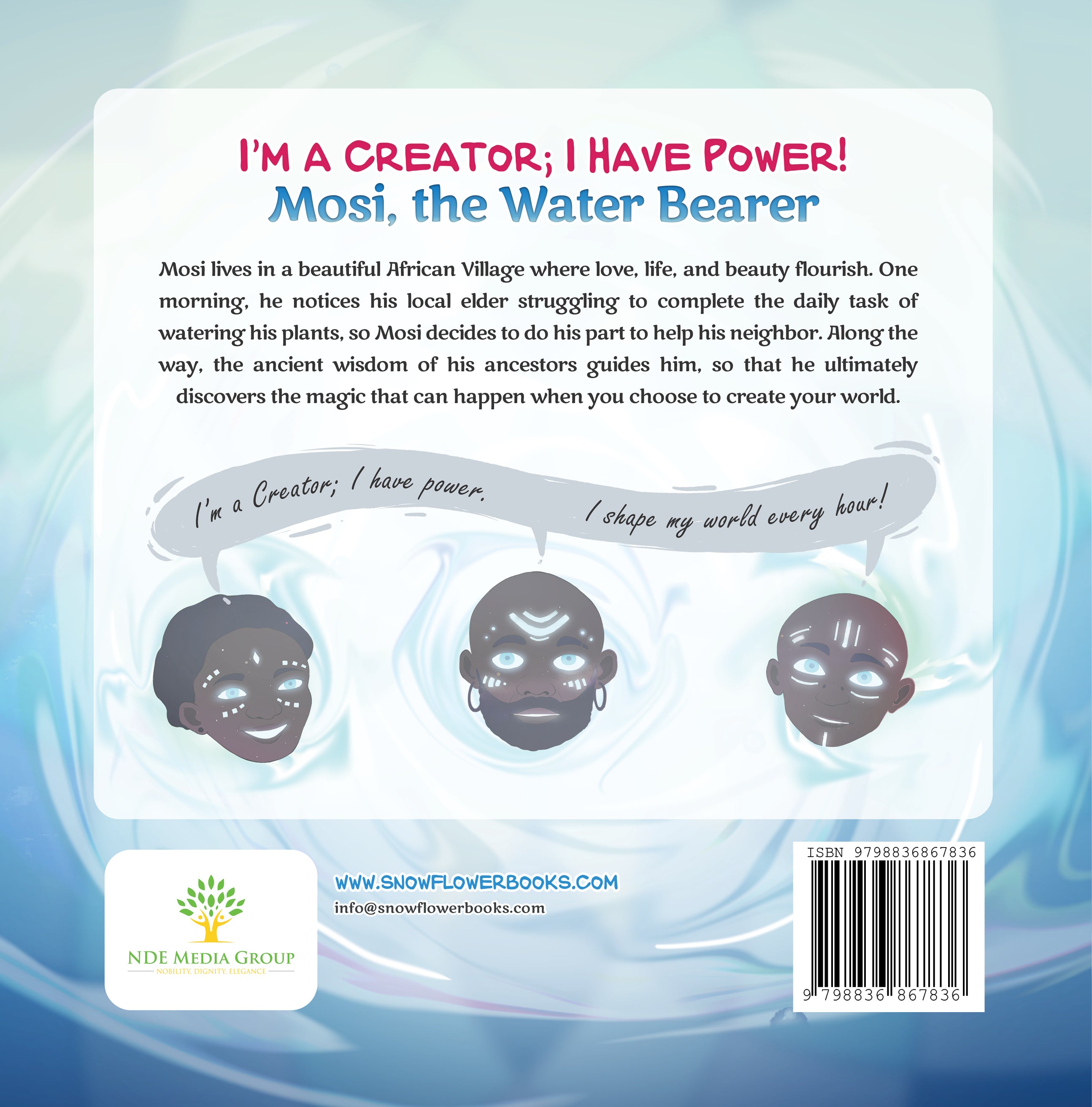 I'm a Creator; I Have Power! - Mosi, the Water Bearer (Paperback)