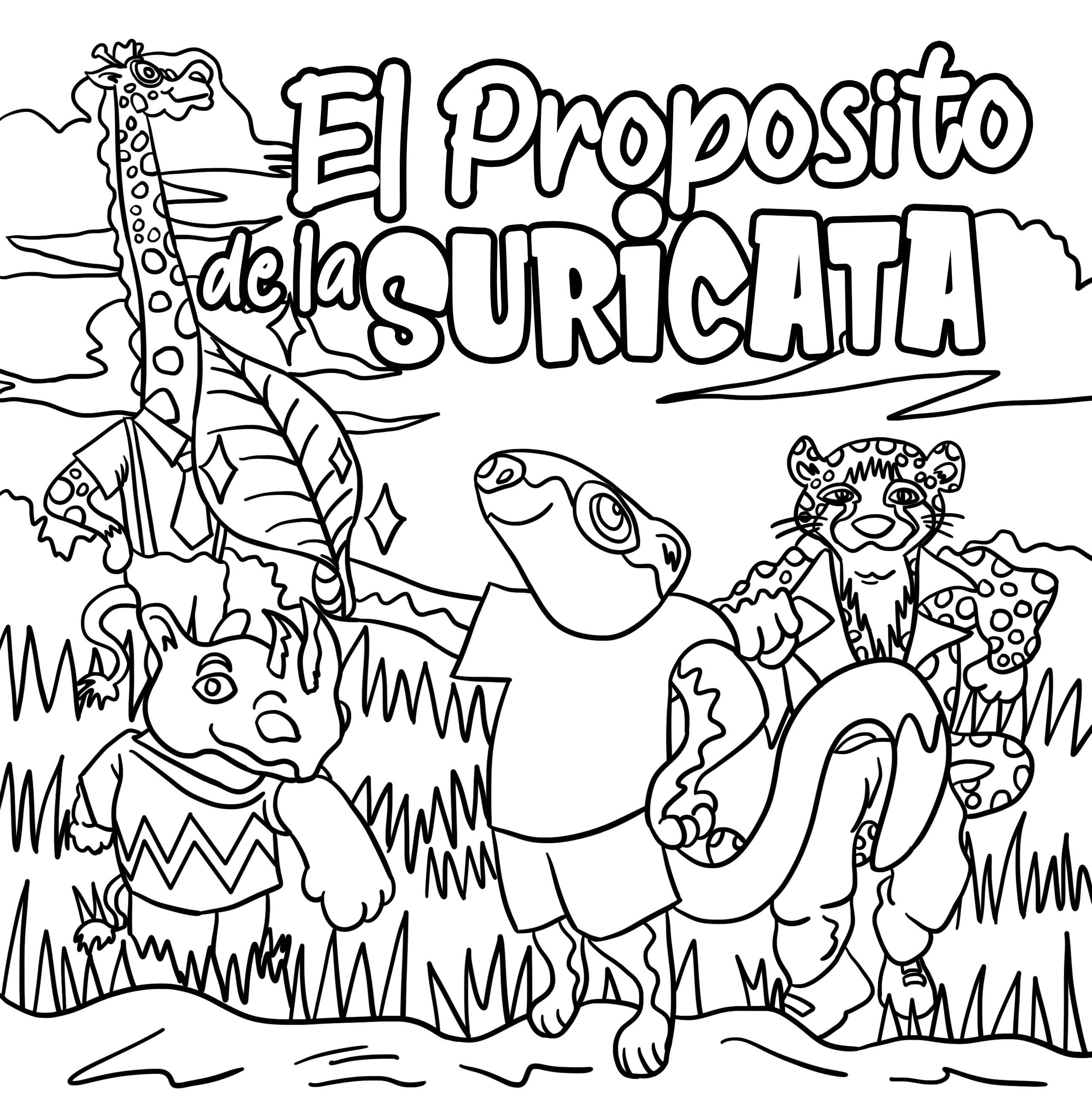 El Proposito de la Suricata (Hardcover)