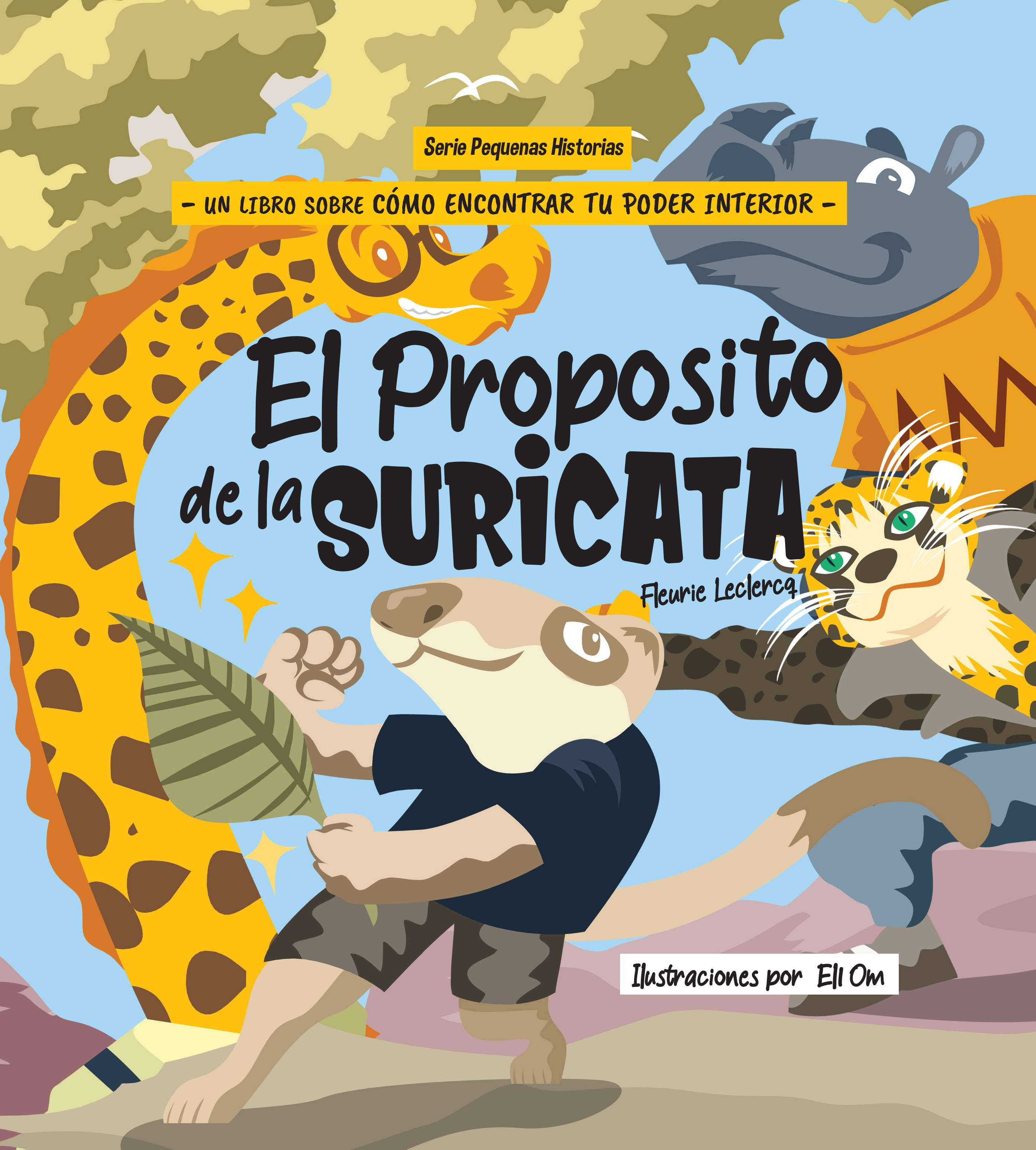 El Proposito de la Suricata (Couverture rigide)