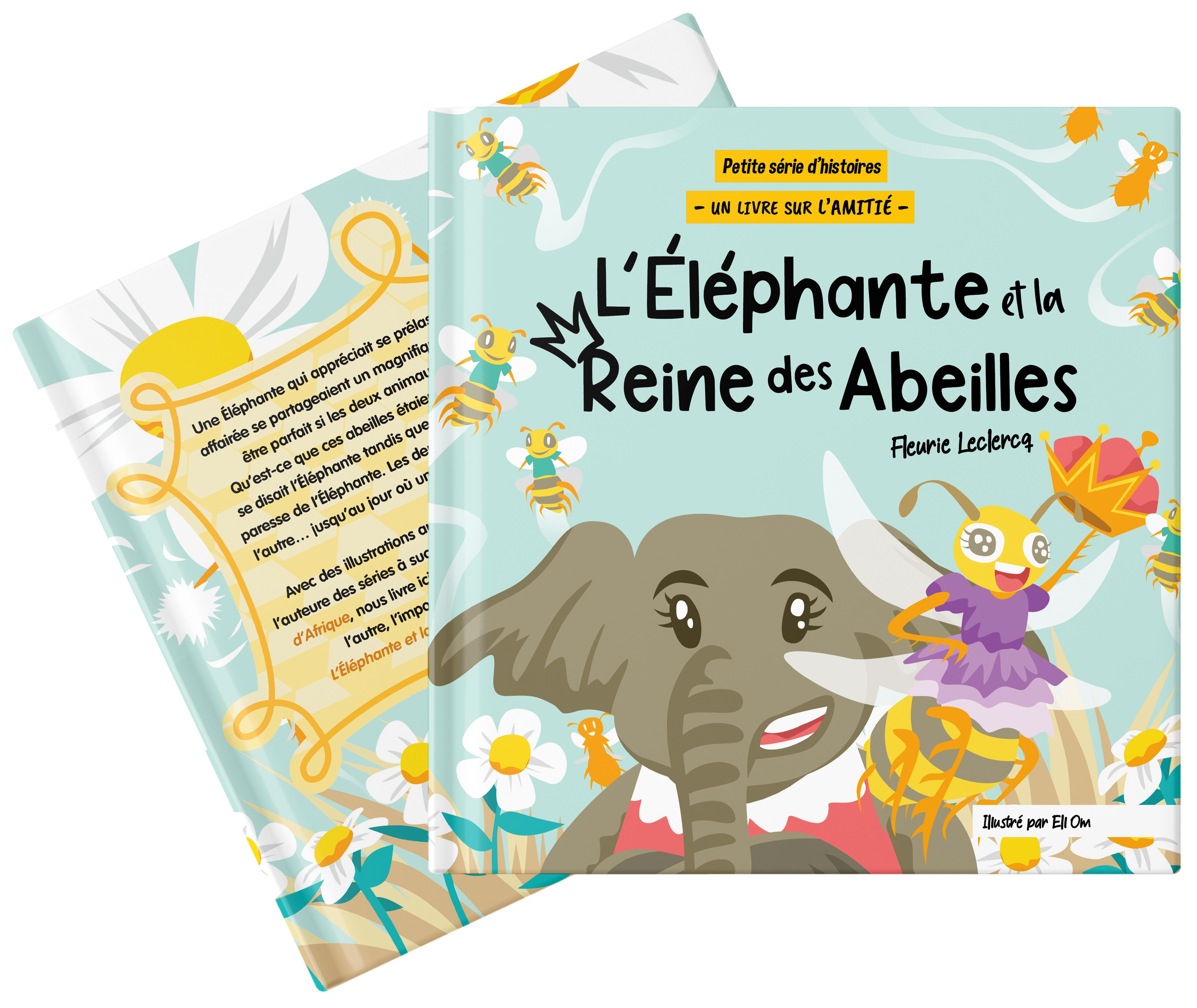 L'Éléphante et la Reine des Abeilles (Paperback)