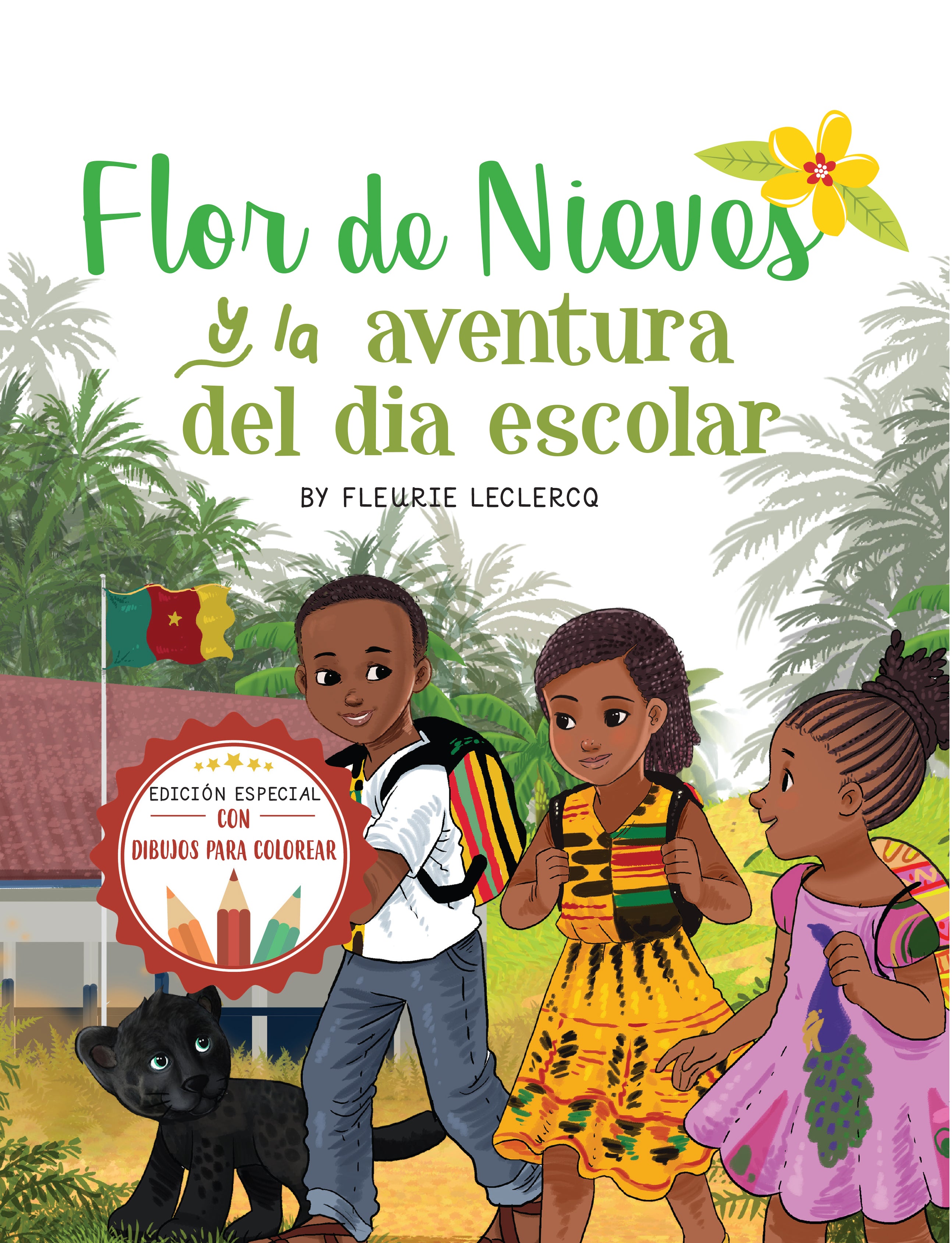 Flor de Nieves et l'aventure du jour scolaire (Couverture rigide)