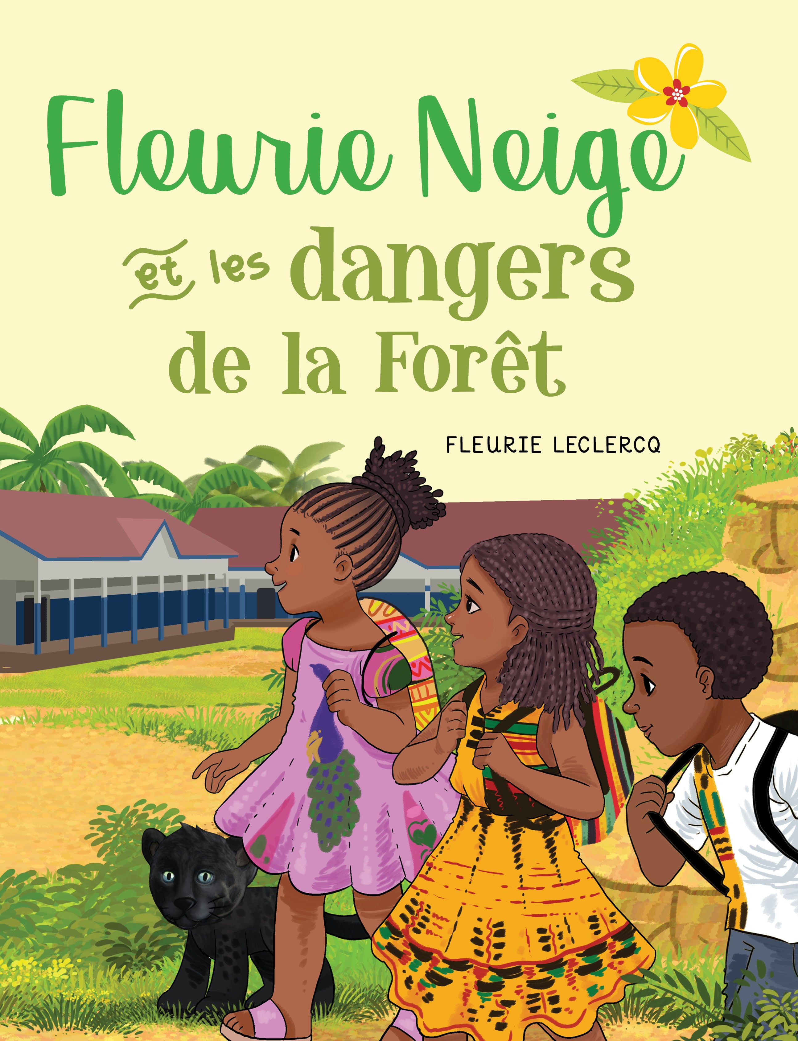 Fleurie Neige et les dangers de la Forêt (Broché)