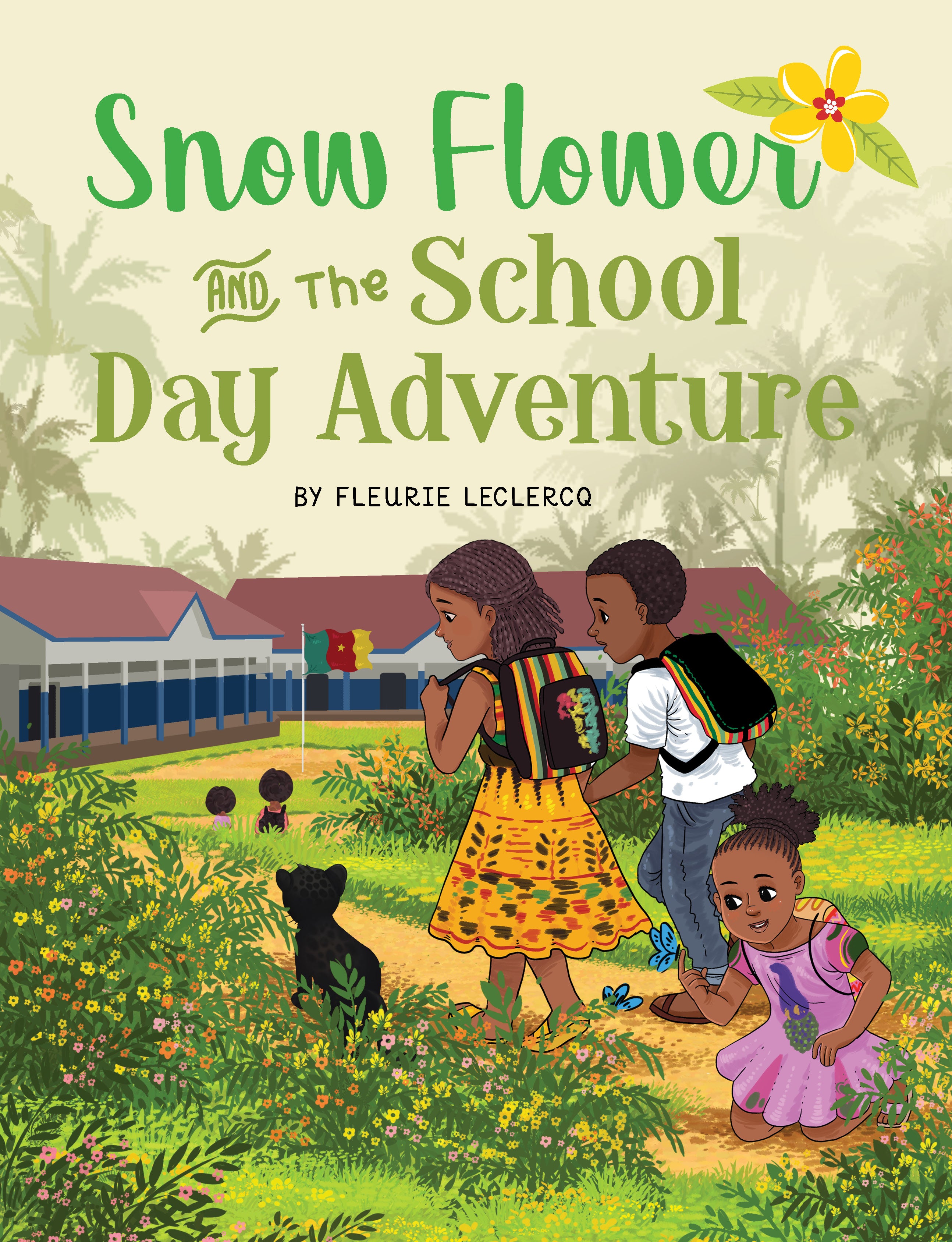 Snow Flower and The School Day Adventure (Paperback)